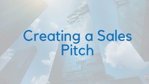 Create a Sales Pitch - August 16-20