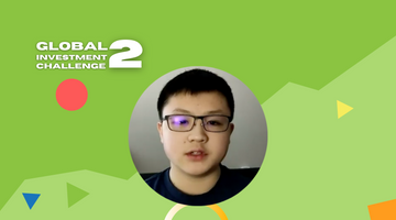 Global Investment Challenge 2 Participant Experiences: Ethan Yang