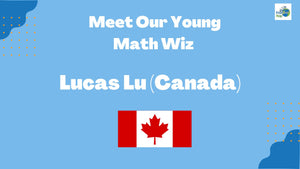 2022 Math Hackathon Participant Experiences: Lucas Lu