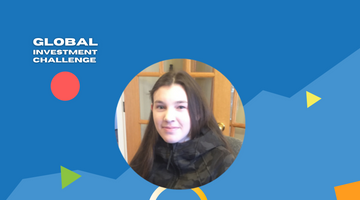 Global Investment Challenge 1 Participant Experiences: Sophie Burwell