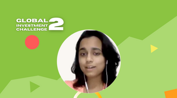 Global Investment Challenge 2 Participant Experiences: Ishika Yadavalli